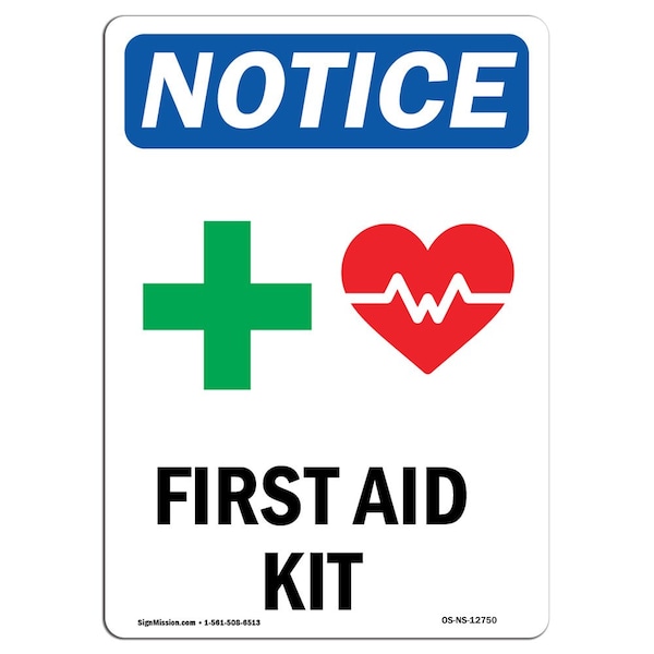 Safety Sign, OSHA Notice, 5" Height, First Aid Kit Sign With Symbol, Portrait, 10PK